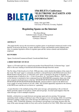 Regulating Spams on the Internet 15Th BILETA Conference: “ELECTRONIC DATASETS and ACCESS to LEGAL INFORMATION”