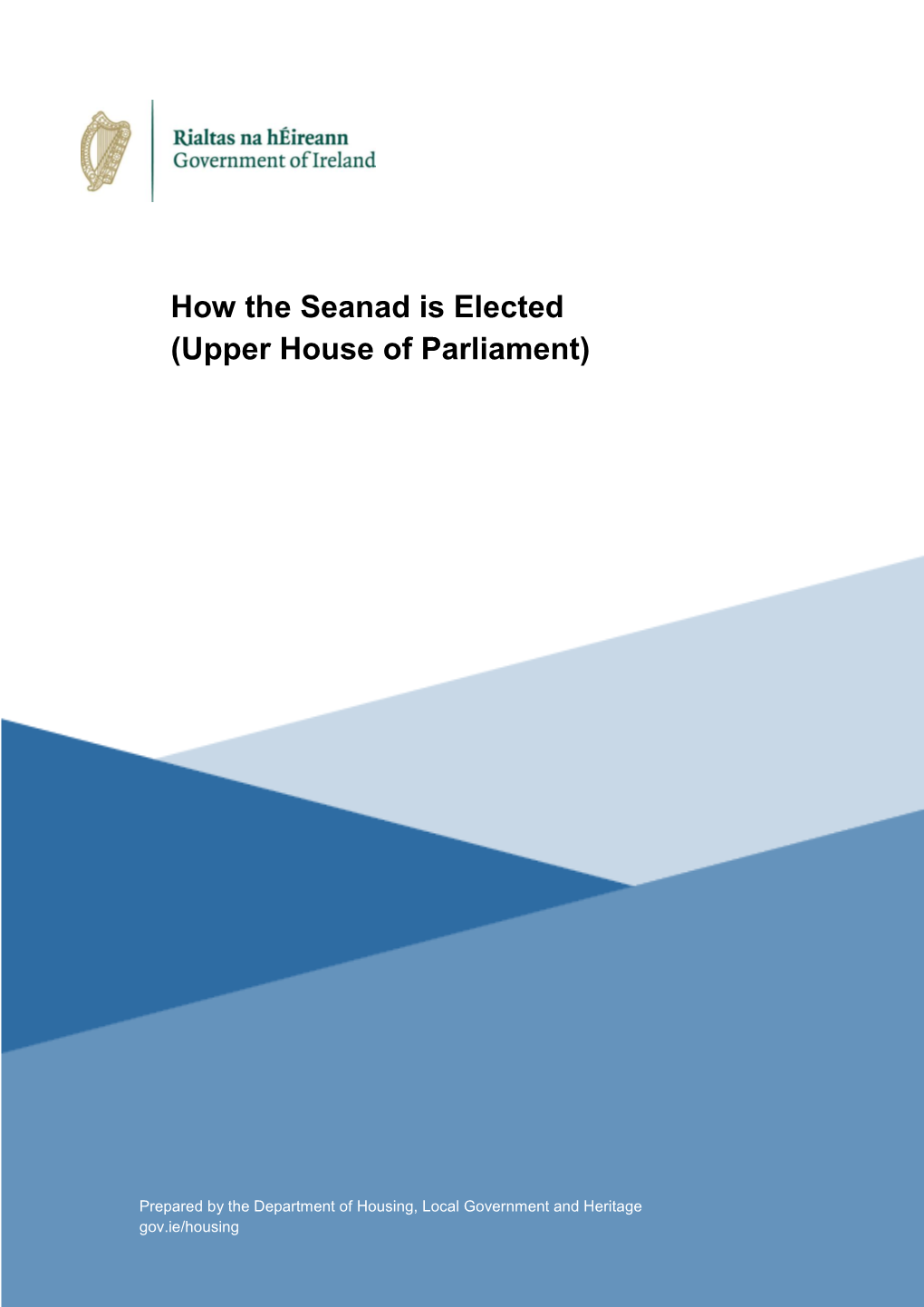 How the Seanad Is Elected (Upper House of Parliament)