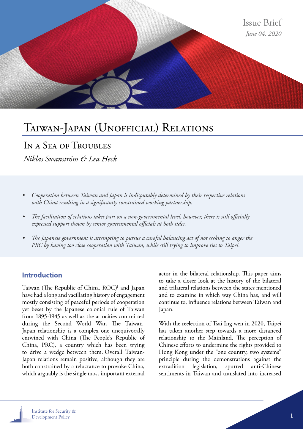 Taiwan-Japan (Unofficial) Relations in a Sea of Troubles Niklas Swanström & Lea Heck