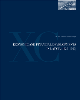 Xceconomic and Financial Developments in Latvia (1920–1940)