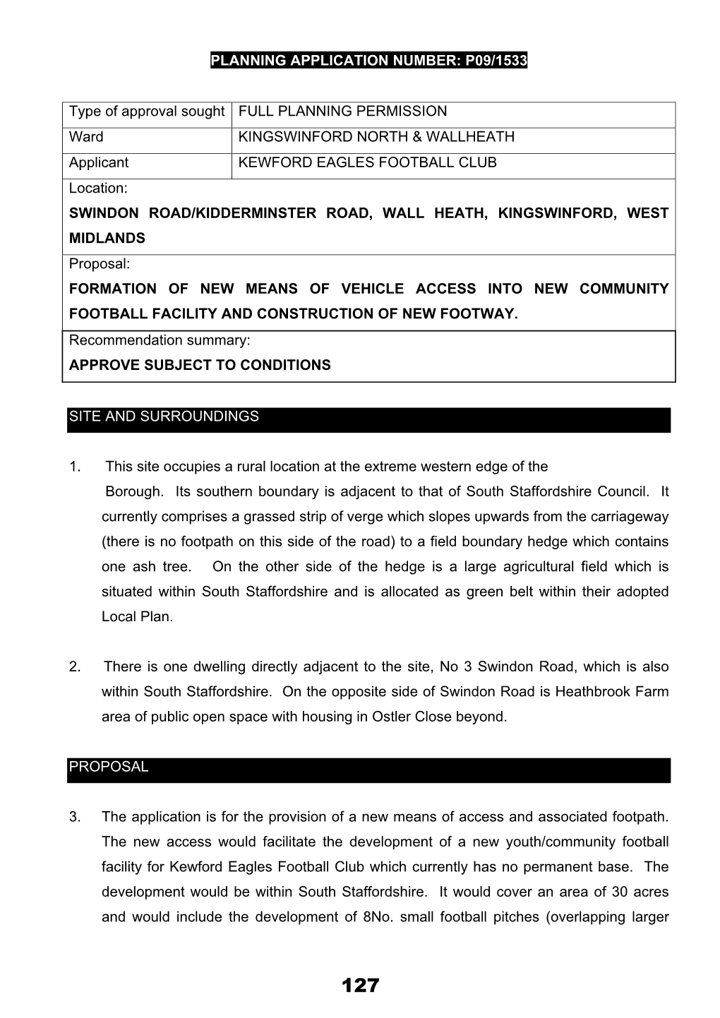 Planning Application Number: «Application Number»