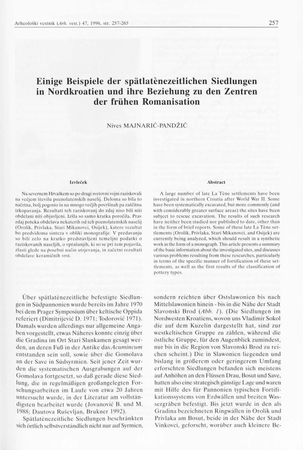 Einige Beispiele Der Spatlatenezeitlichen Siedlungen in Nordkroatien Und Ihre Beziehung Zu Den Zentren Der Friihen Romanisation