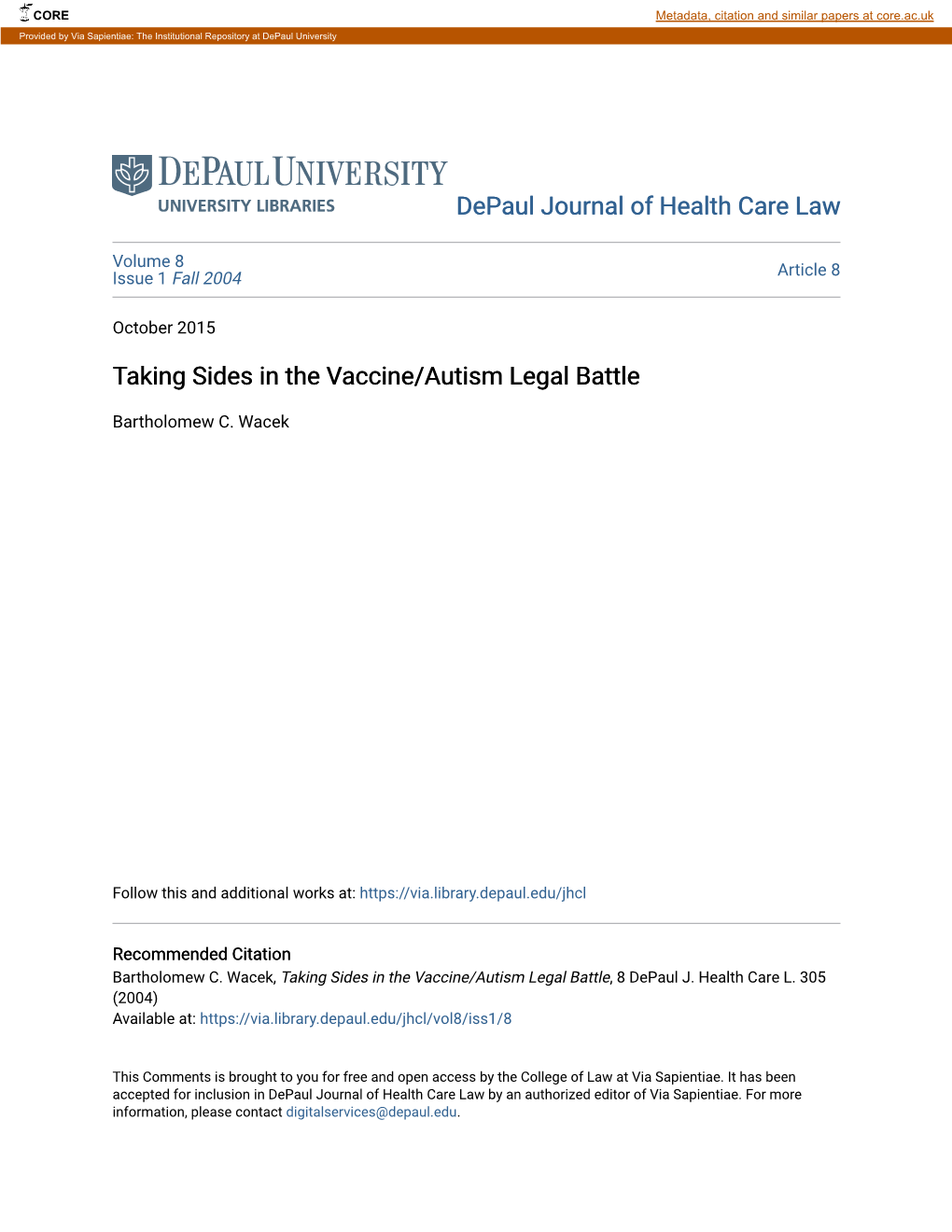Taking Sides in the Vaccine/Autism Legal Battle