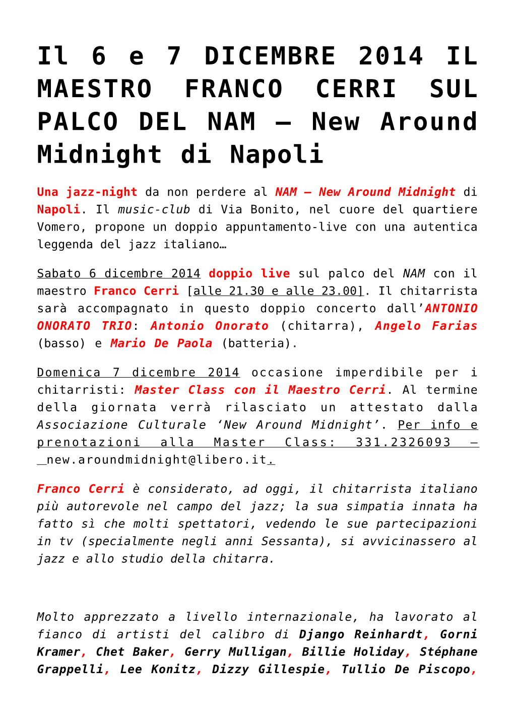 Il 6 E 7 DICEMBRE 2014 IL MAESTRO FRANCO CERRI SUL PALCO DEL NAM – New Around Midnight Di Napoli