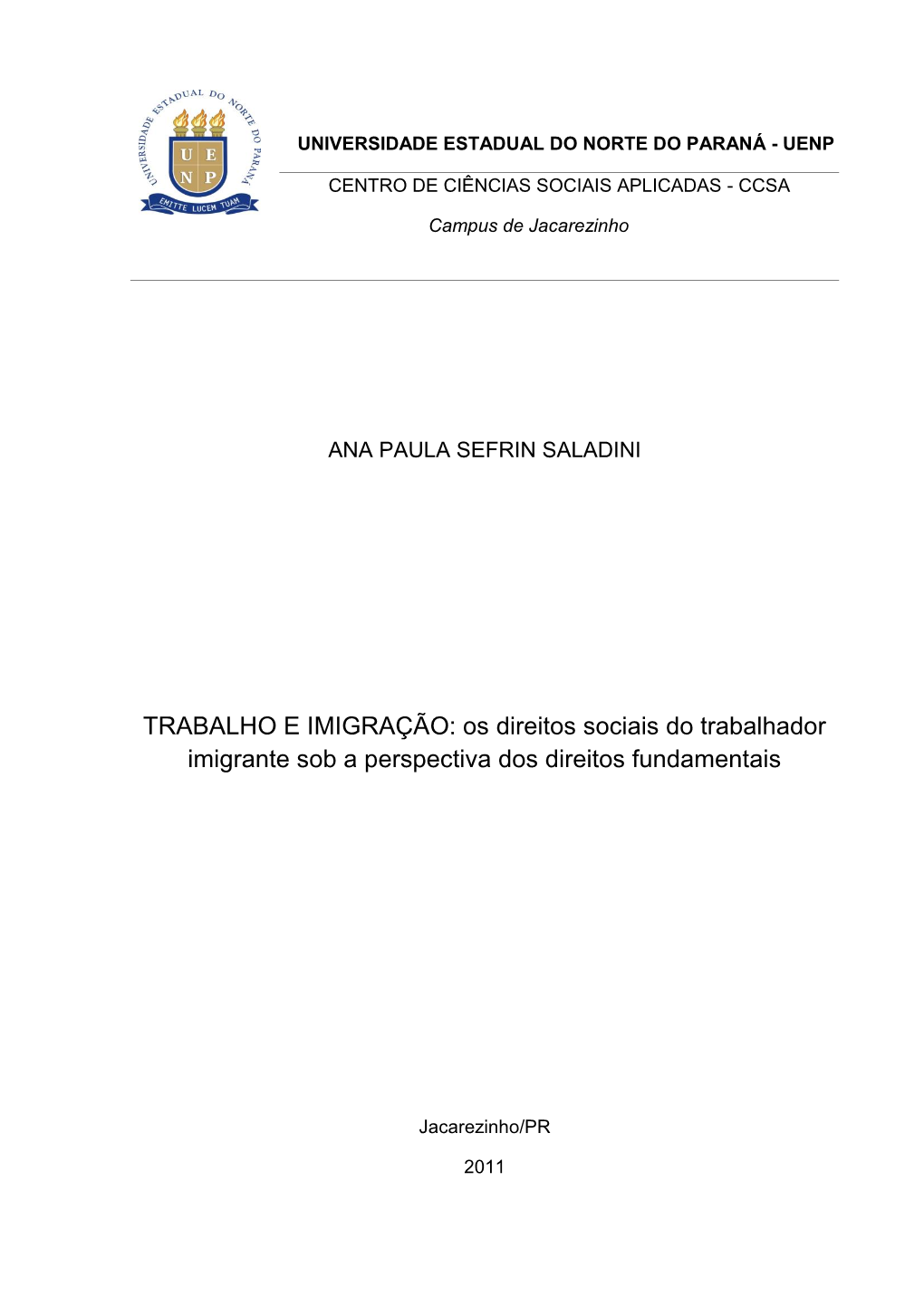 Os Direitos Sociais Do Trabalhador Imigrante Sob a Perspectiva Dos Direitos Fundamentais