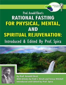 Rational Fasting for Physical, Mental, and Spiritual Rejuvenation