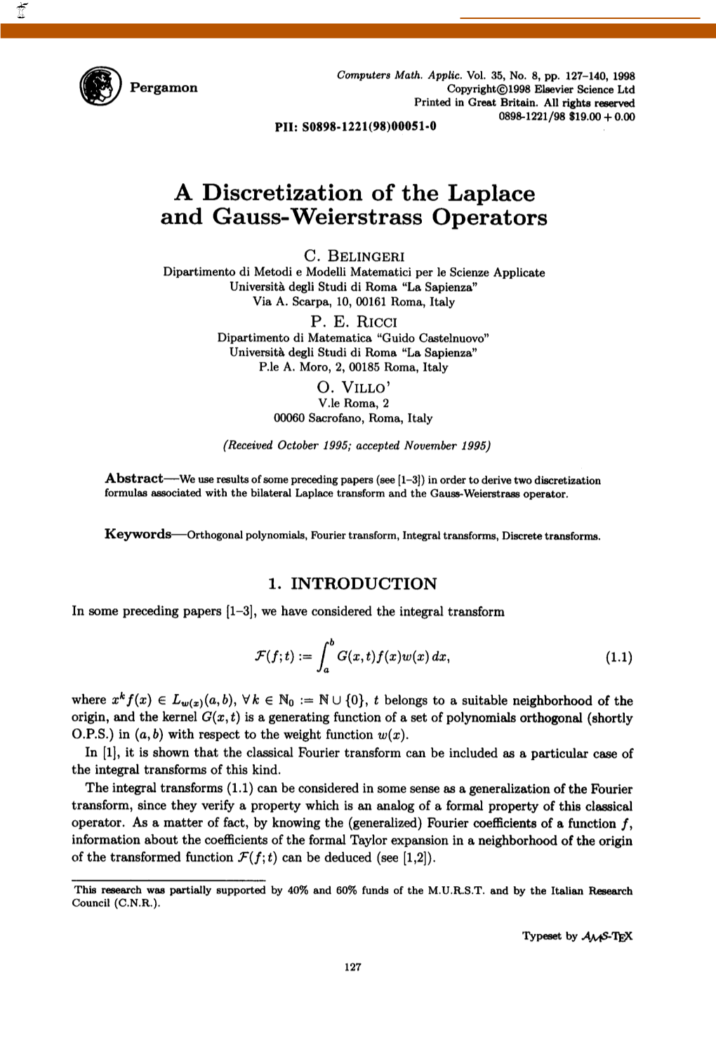 A Discretization of the Laplace and Gauss-Weierstrass Operators