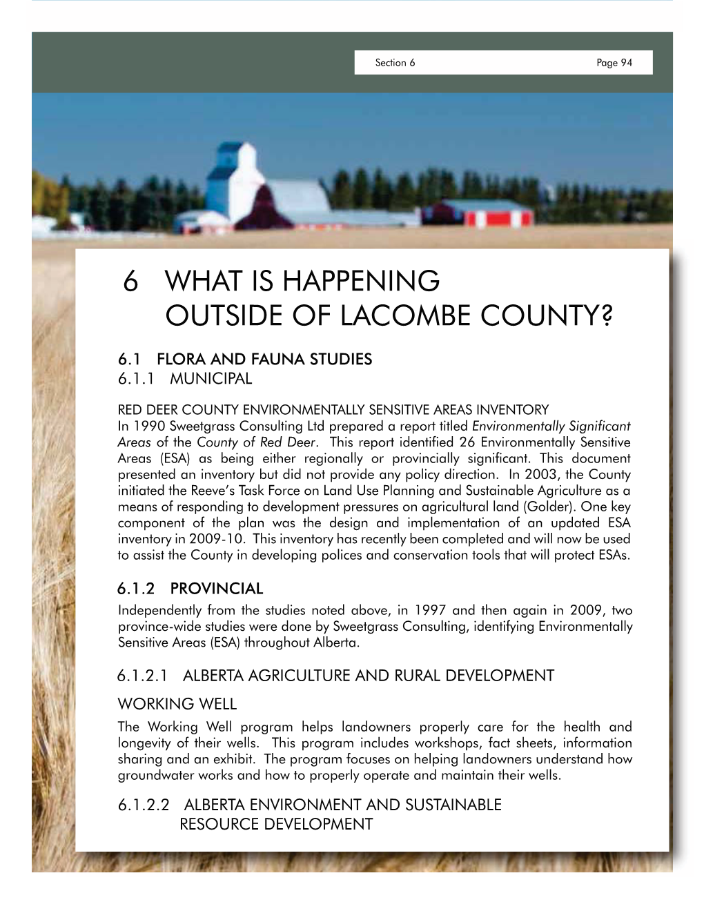 6 What Is Happening Outside of Lacombe County?