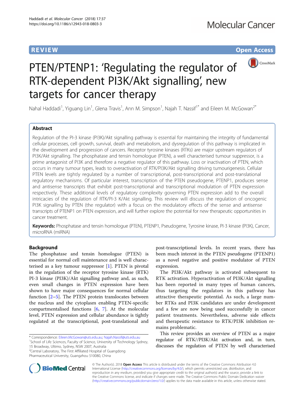 Regulating the Regulator of RTK-Dependent PI3K/Akt Signalling’, New Targets for Cancer Therapy Nahal Haddadi1, Yiguang Lin1, Glena Travis1, Ann M