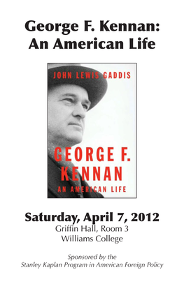 George F. Kennan: an American Life