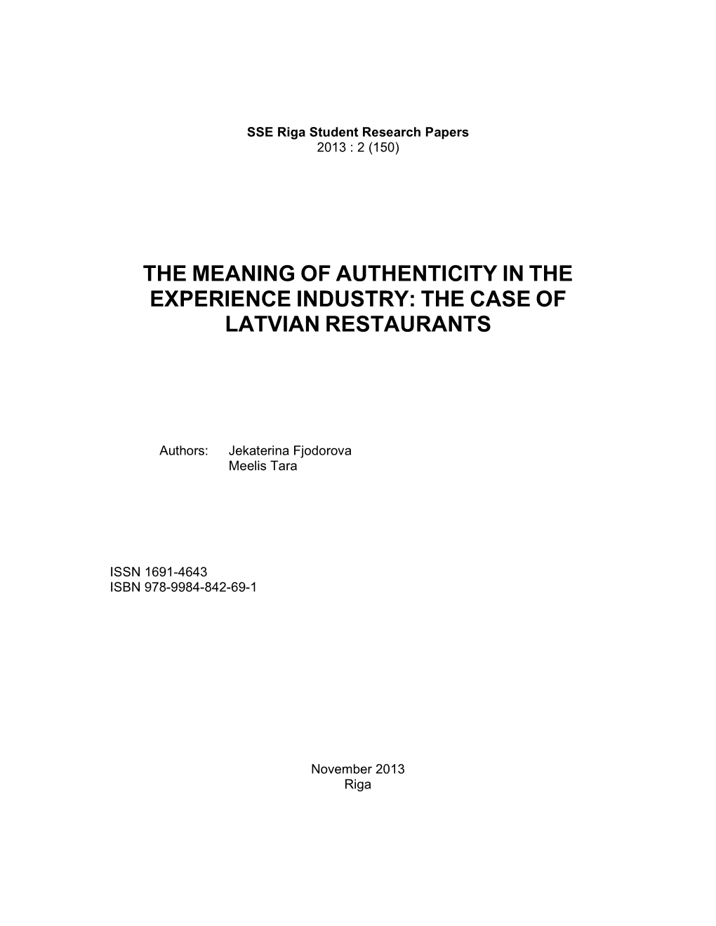 The Case of Latvian Restaurants