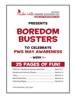 BOREDOM BUSTERS to CELEBRATE PWS MAY AWARENESS • WEEK 1 • 25 PAGES of FUN! PWS on the Move Games and FUN!