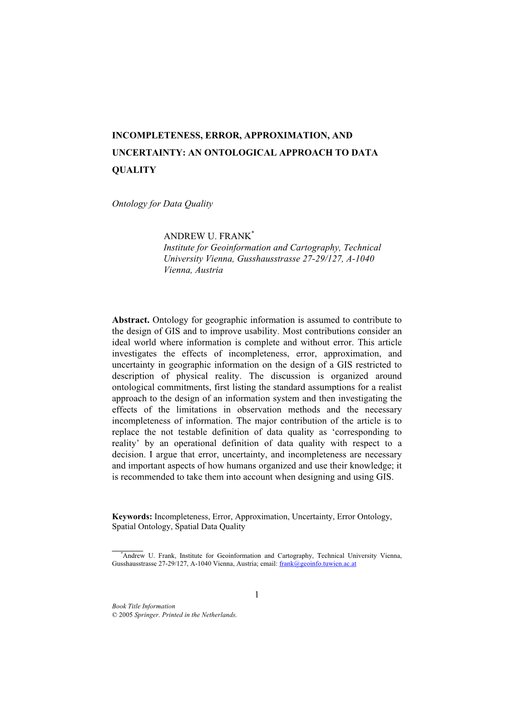 Incompleteness, Error, Approximation, and Uncertainty: an Ontological Approach to Data Quality