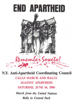 N.Y. Anti-Apartheid Coordinating Council CALLS MARCH and RALLY AGAINST APARTHEID SATURDAY, JUNE 14, 1986 March from the United Nations Rally in Central Park SPONSORS