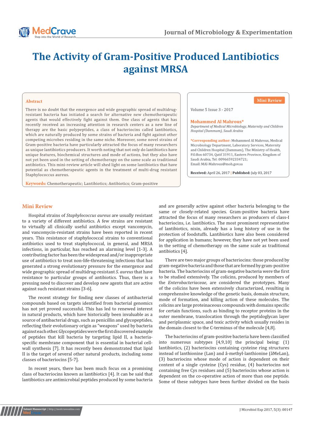 The Activity of Gram-Positive Produced Lantibiotics Against MRSA