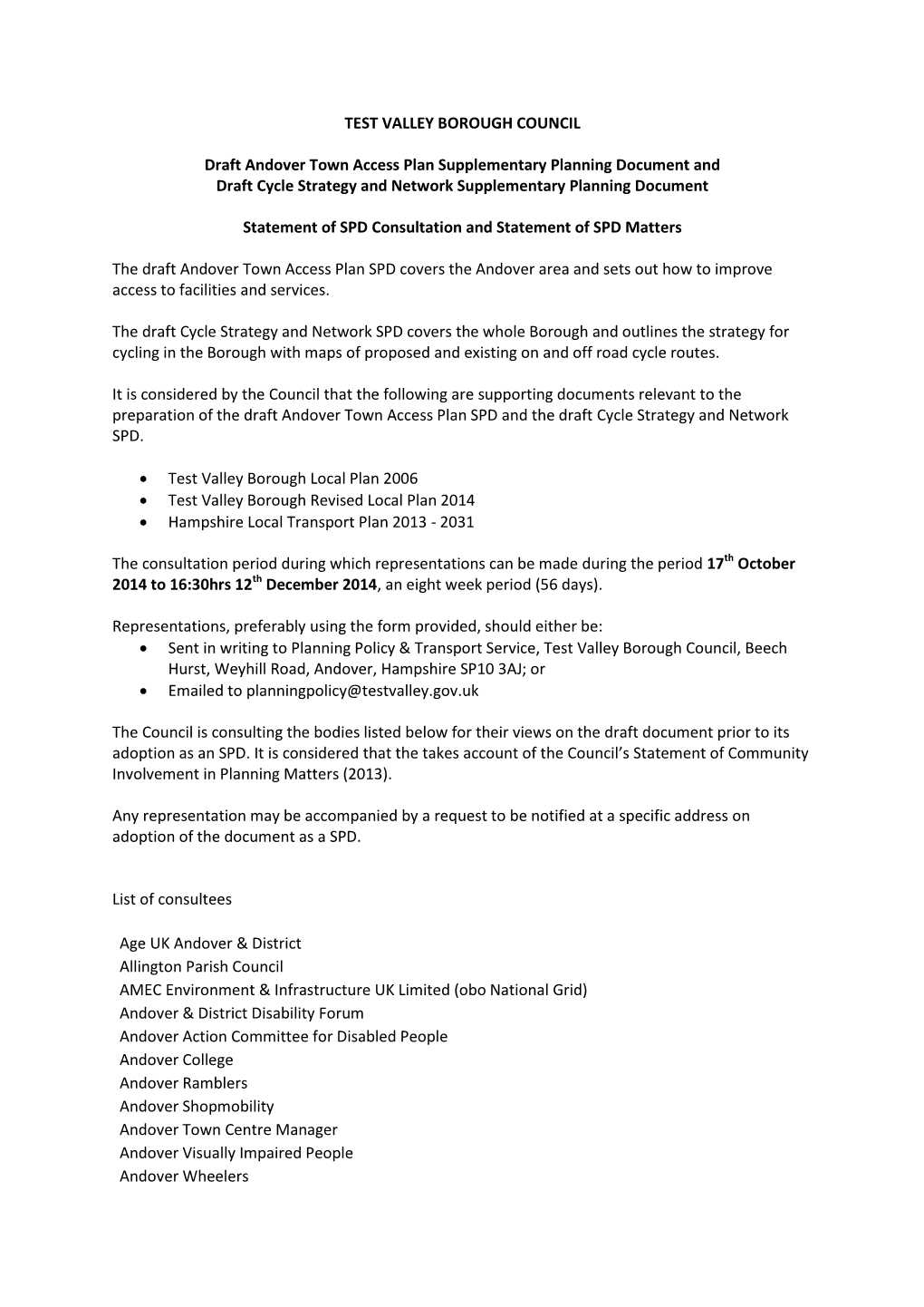 TEST VALLEY BOROUGH COUNCIL Draft Andover Town Access Plan Supplementary Planning Document and Draft Cycle Strategy and Network