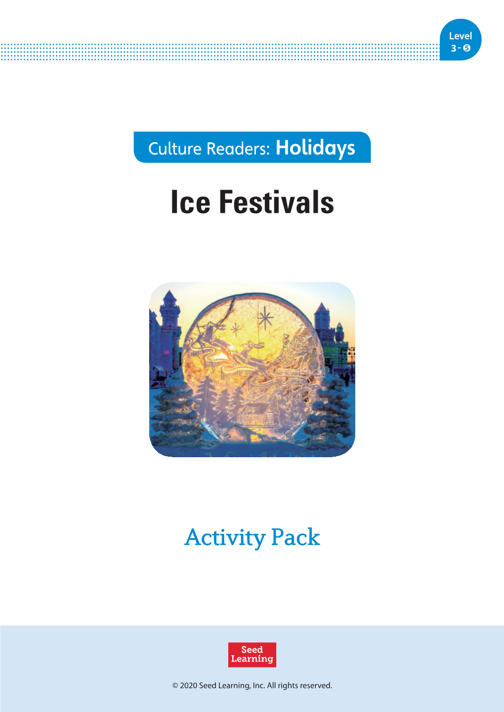 Ice Festivals