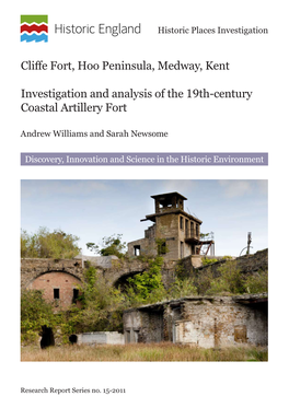 Cliffe Fort, Hoo Peninsula, Medway, Kent Investigation and Analysis Of
