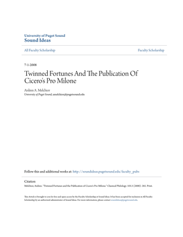 Twinned Fortunes and the Publication of Cicero's Pro Milone Aislinn A