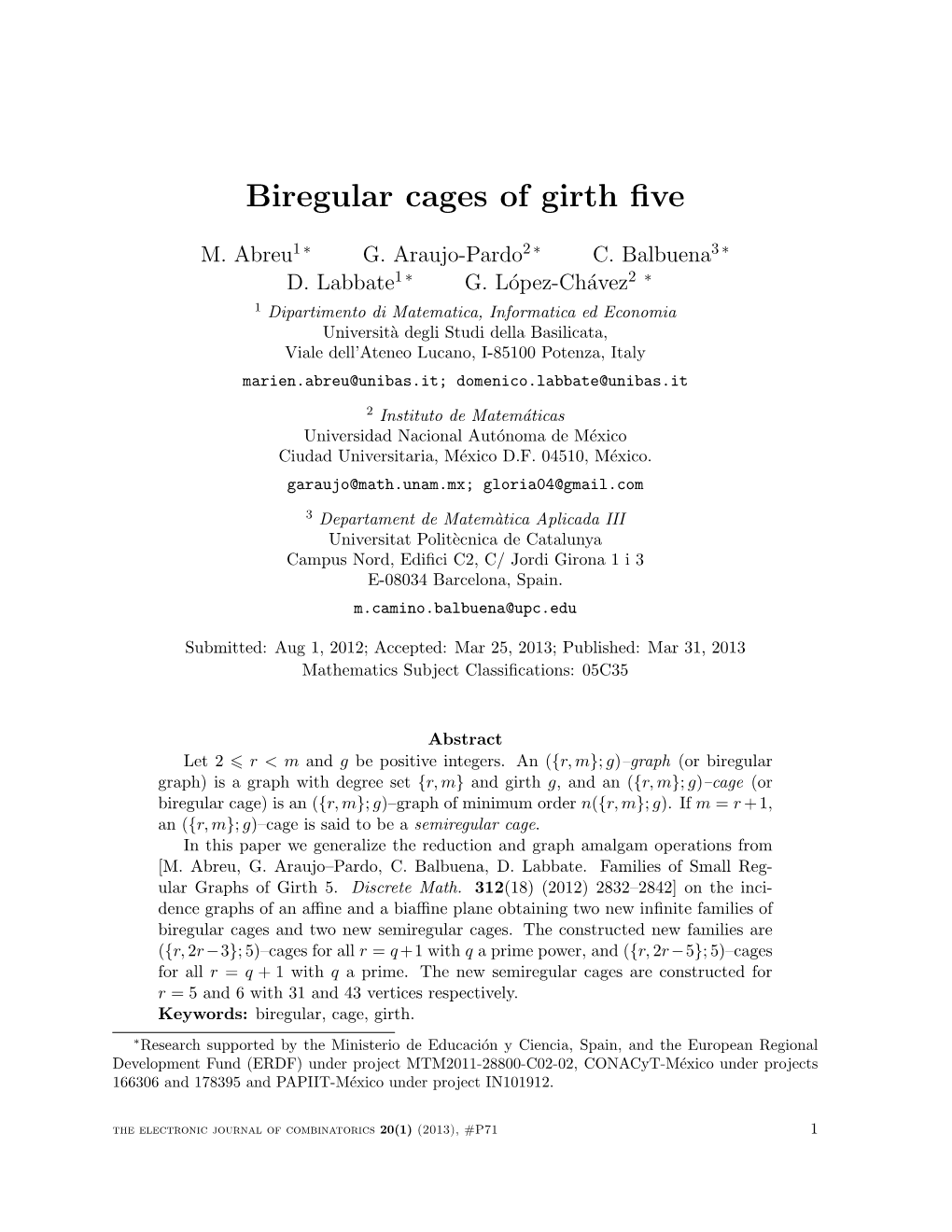 Biregular Cages of Girth Five