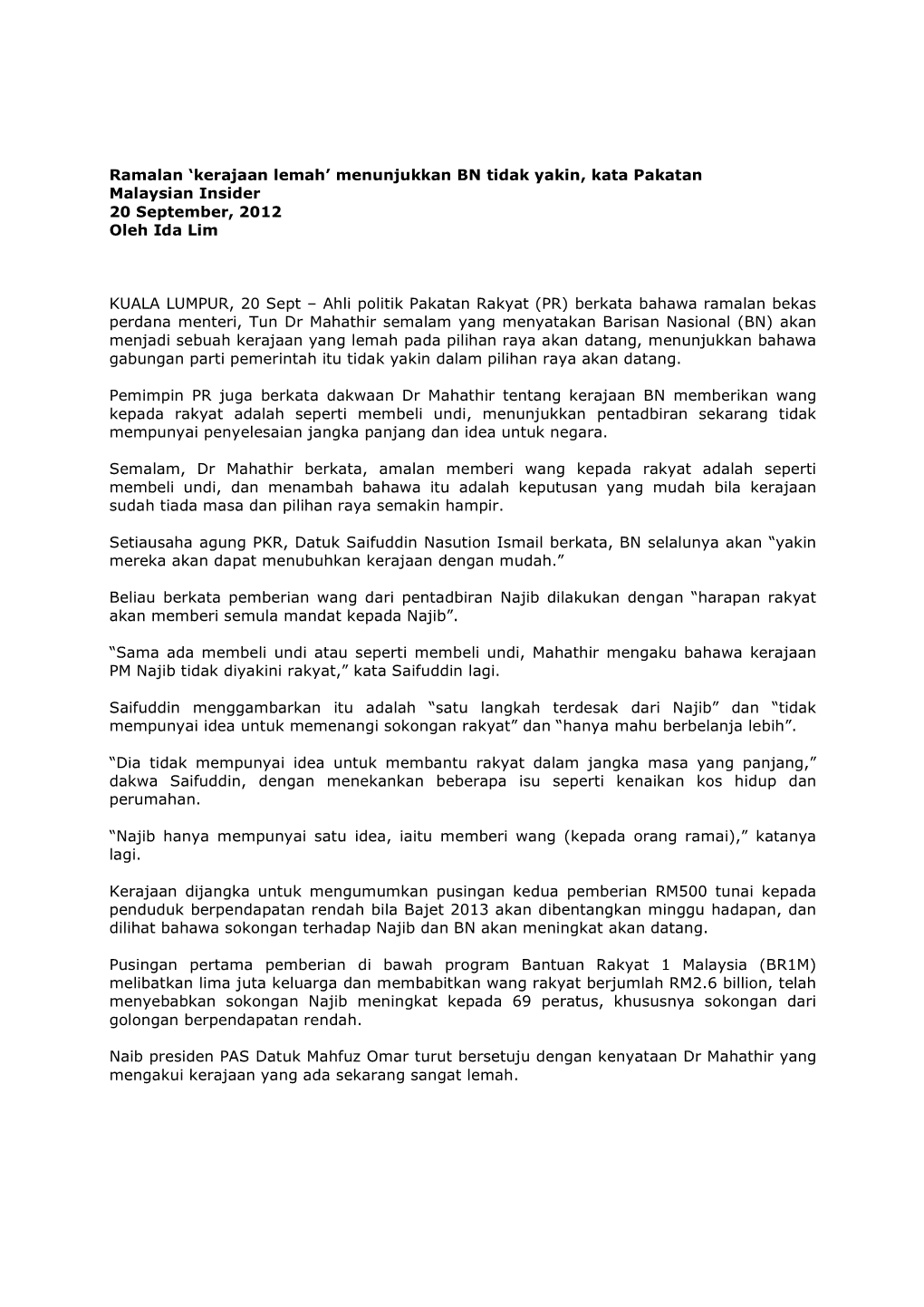 Ramalan 'Kerajaan Lemah' Menunjukkan BN Tidak Yakin, Kata