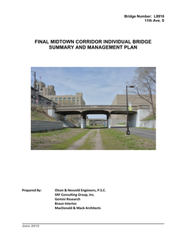 Bridge Report Was Prepared for Each Bridge in the Minnesota Local Historic Bridge Study