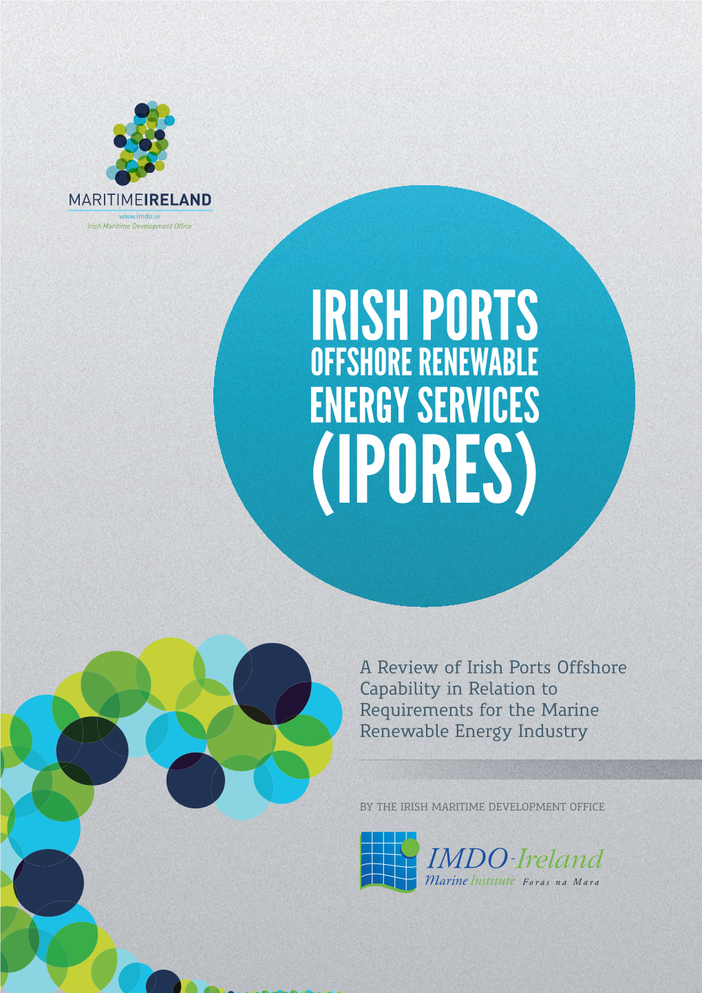 Irish Ports Offshore Renewable Energy Services (Ipores)