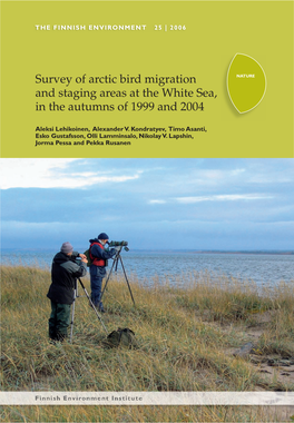 Survey of Arctic Bird Migration and Staging Areas at the White Sea, in the Autumns of 1999 and 2004