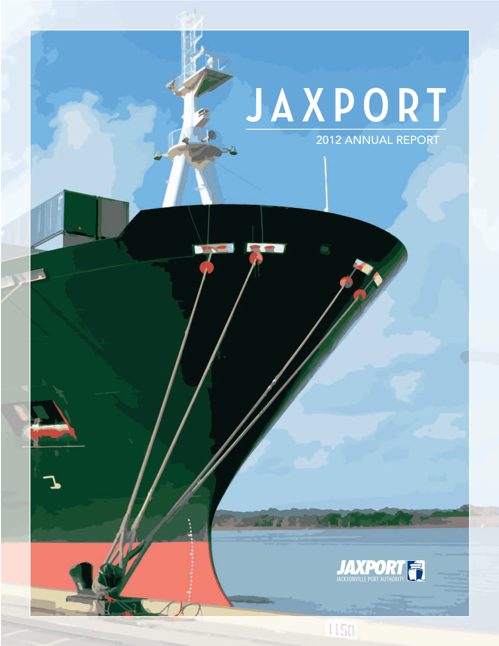 Jaxport 2012 Annual Report