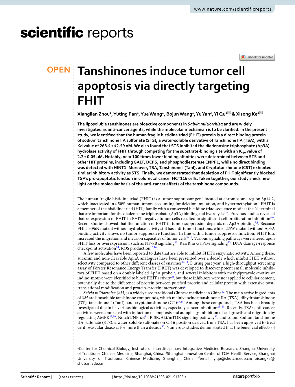 Tanshinones Induce Tumor Cell Apoptosis Via Directly Targeting FHIT Xianglian Zhou1, Yuting Pan1, Yue Wang1, Bojun Wang1, Yu Yan2, Yi Qu1* & Xisong Ke1*