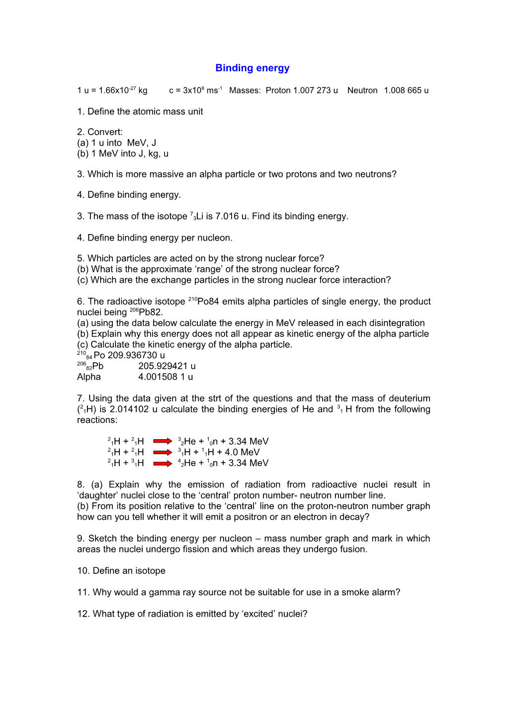 1. Define the Atomic Mass Unit