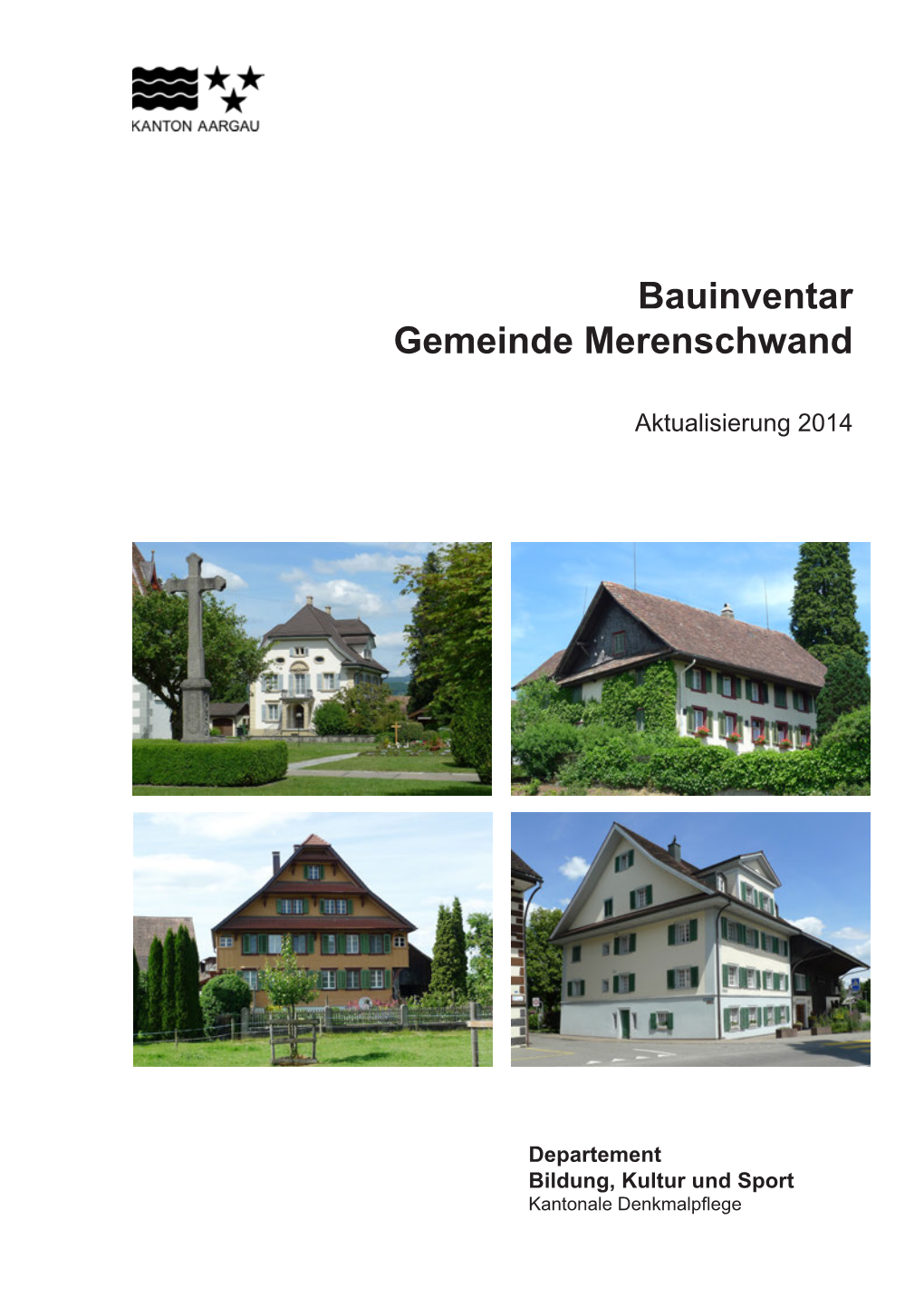 Bauinventar Kantonale Denkmalpflege 2014