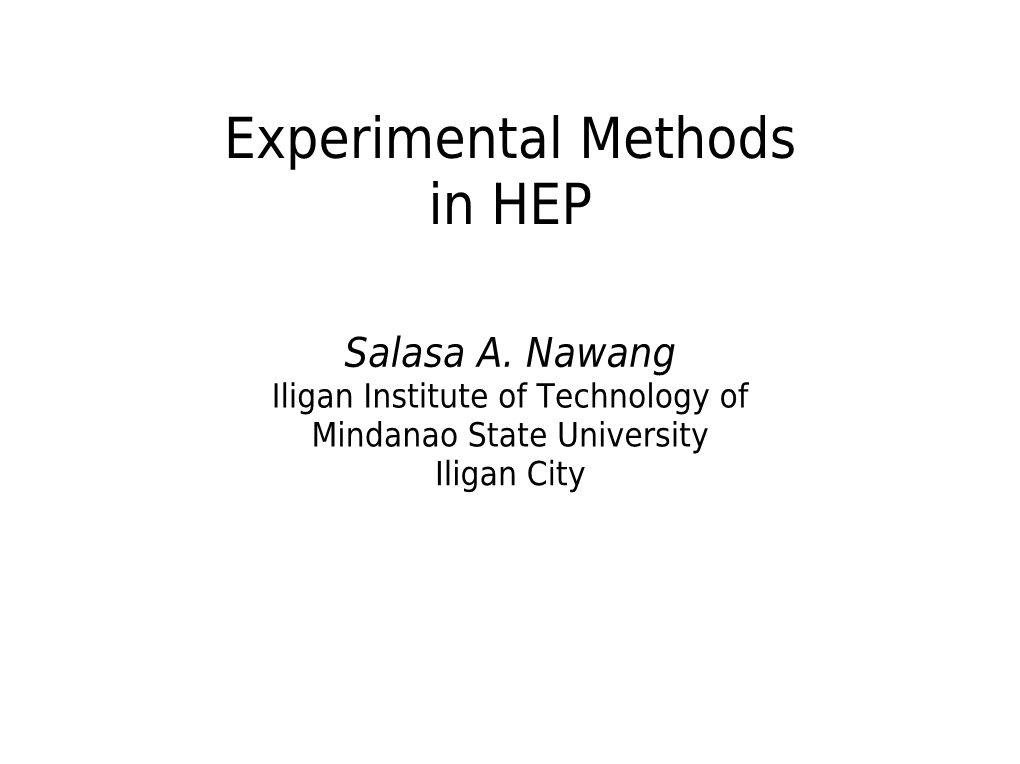Experimental Methods in HEP