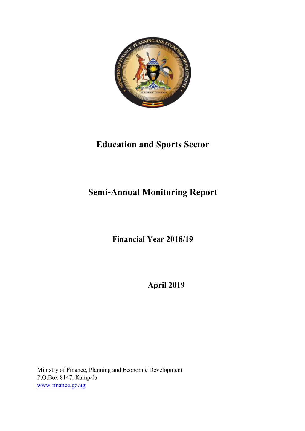 Education and Sports Sector Semi-Annual Monitoring Report