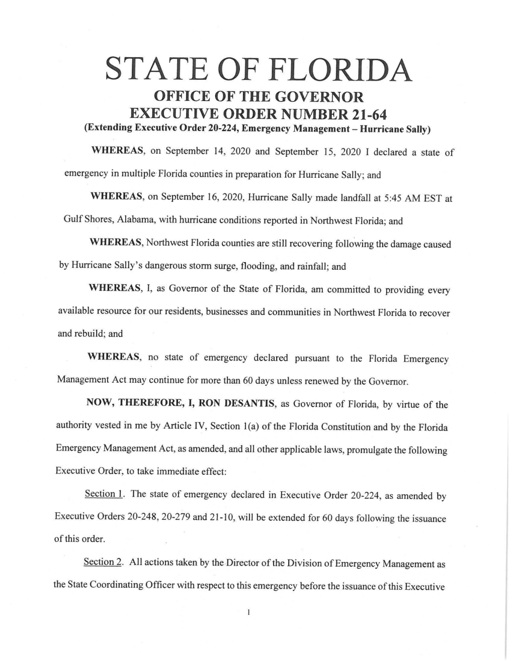 OFFICE of the GOVERNOR EXECUTIVE ORDER NUMBER 21-64 (Extending Executive Order 20-224, Emergency Management- Hurricane Sally)