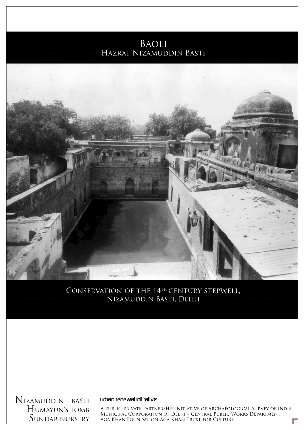 Hazrat Nizamuddin Basti Conservation of the 14Th Century