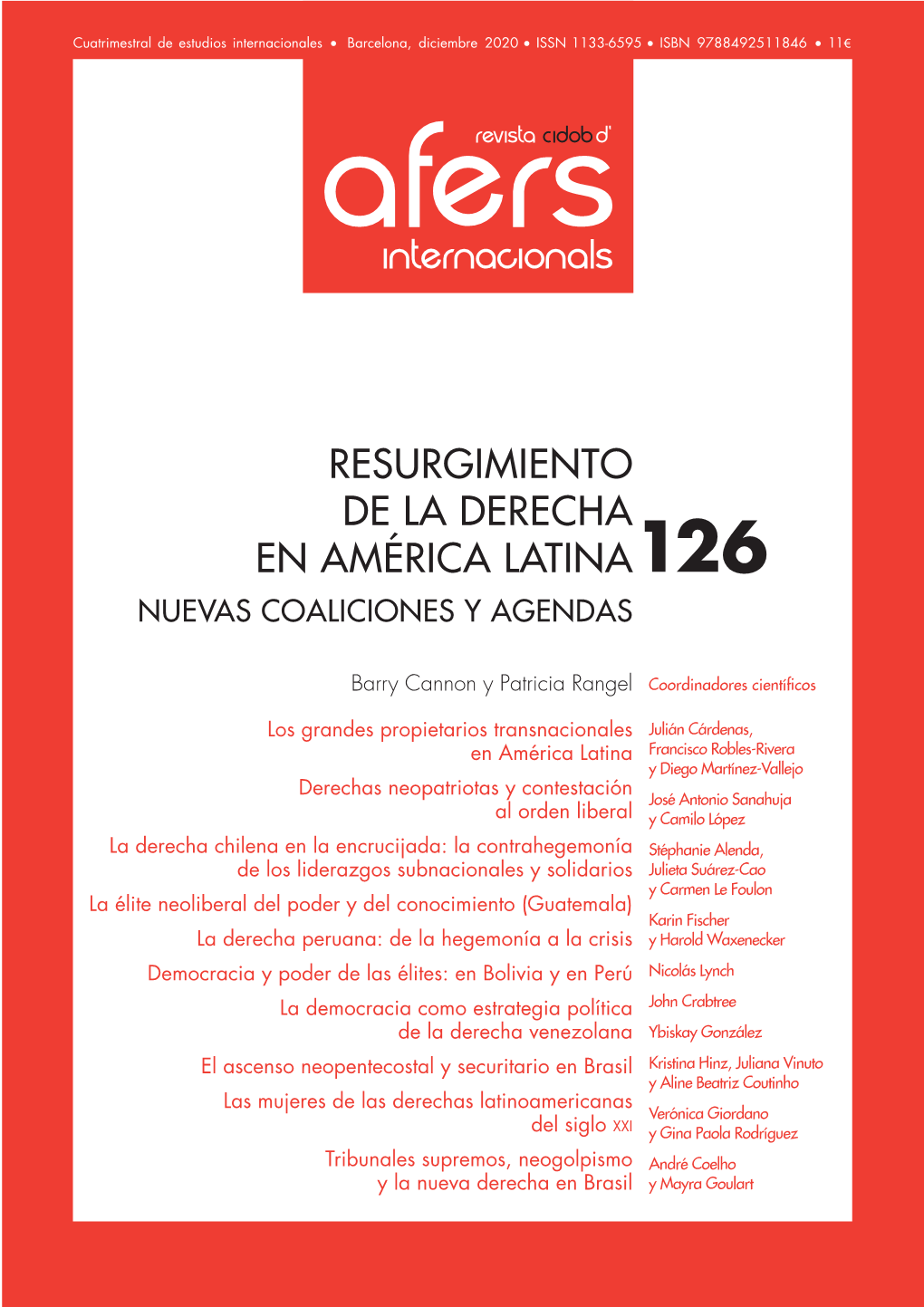 Resurgimiento De La Derecha En América Latina126 Nuevas Coaliciones Y Agendas