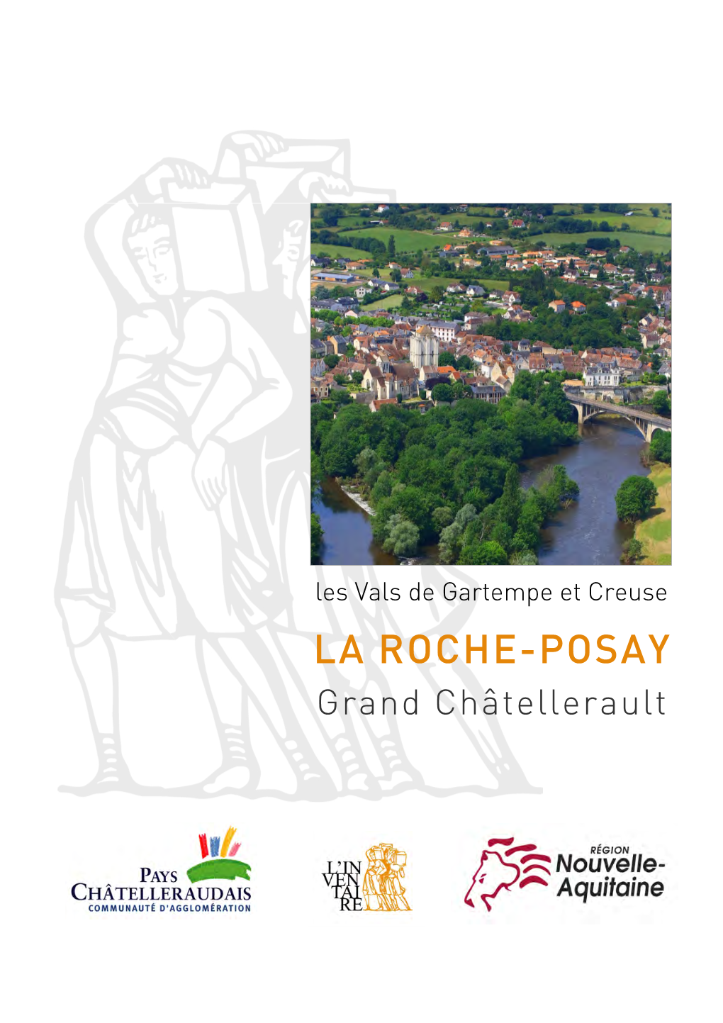 Les Vals De Gartempe Et Creuse : La Roche-Posay