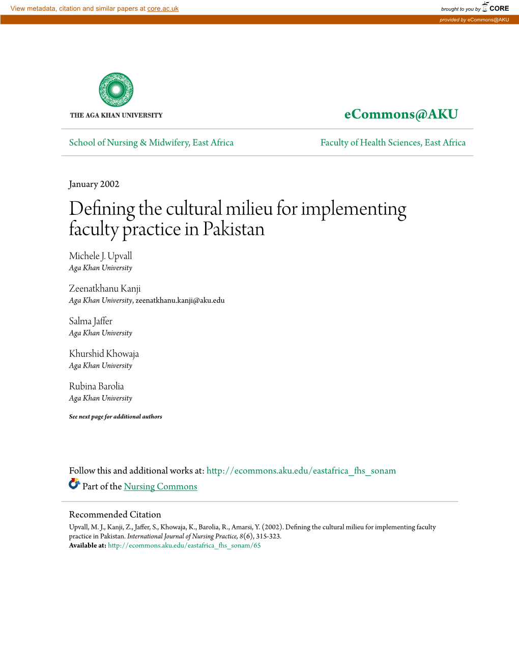 Defining the Cultural Milieu for Implementing Faculty Practice in Pakistan Michele J