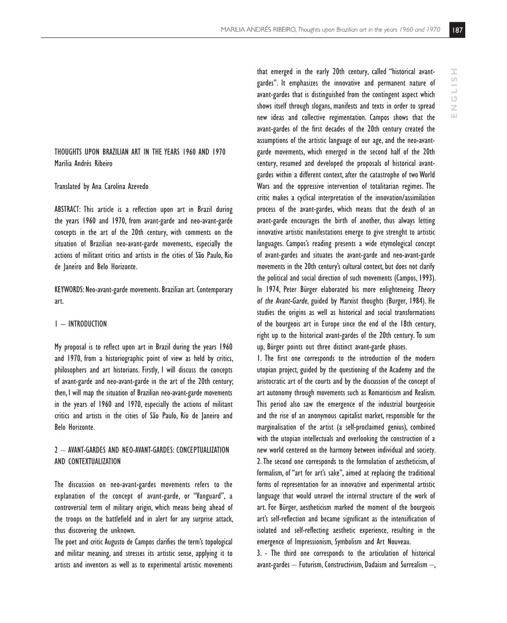 Thoughts Upon Brazilian Art in the Years 1960And1970 Intheyears Thoughts Uponbrazilian Art , Guidedby Marxistthoughts(Burger, 1984)