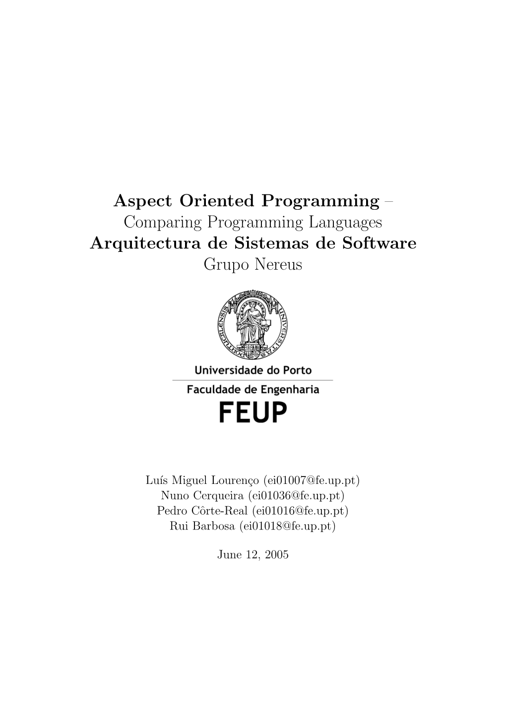 Aspect Oriented Programming -- Comparing Programming Languages