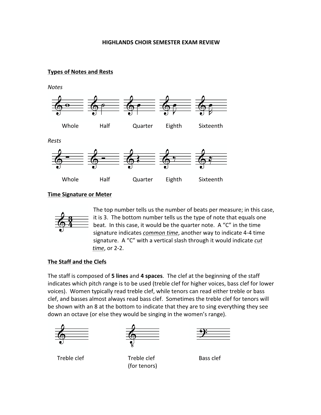 HIGHLANDS CHOIR SEMESTER EXAM REVIEW Types of Notes And