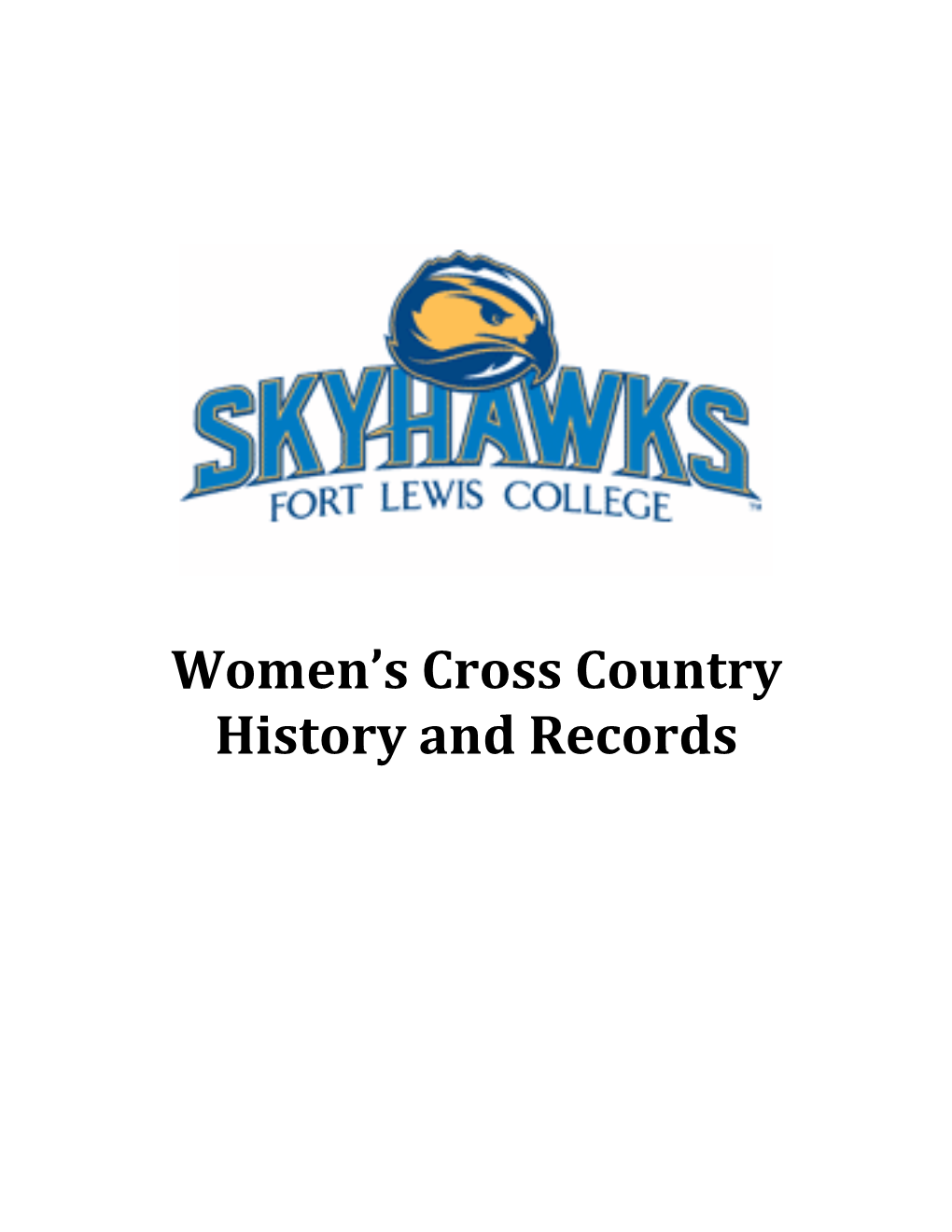 Women's Cross Country History and Records