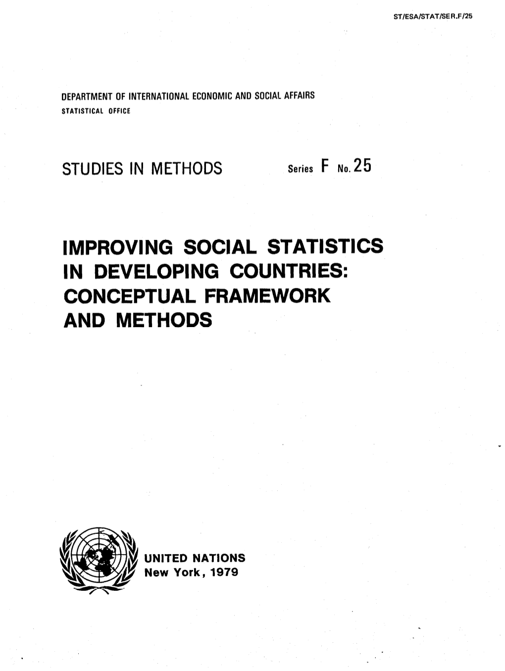 Improving Social Statistics in Developing Countries: Conceptual Framework and Methods