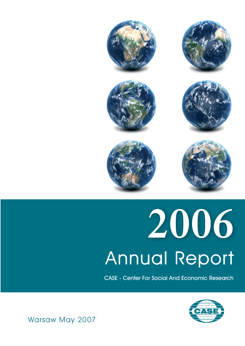 Annual Reports on the Euro Area Covering Economic CASE Transcaucasus Forecasts, Regular Policy Monitoring and Special Policy Topics