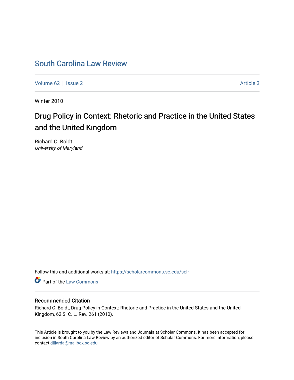 Drug Policy in Context: Rhetoric and Practice in the United States and the United Kingdom