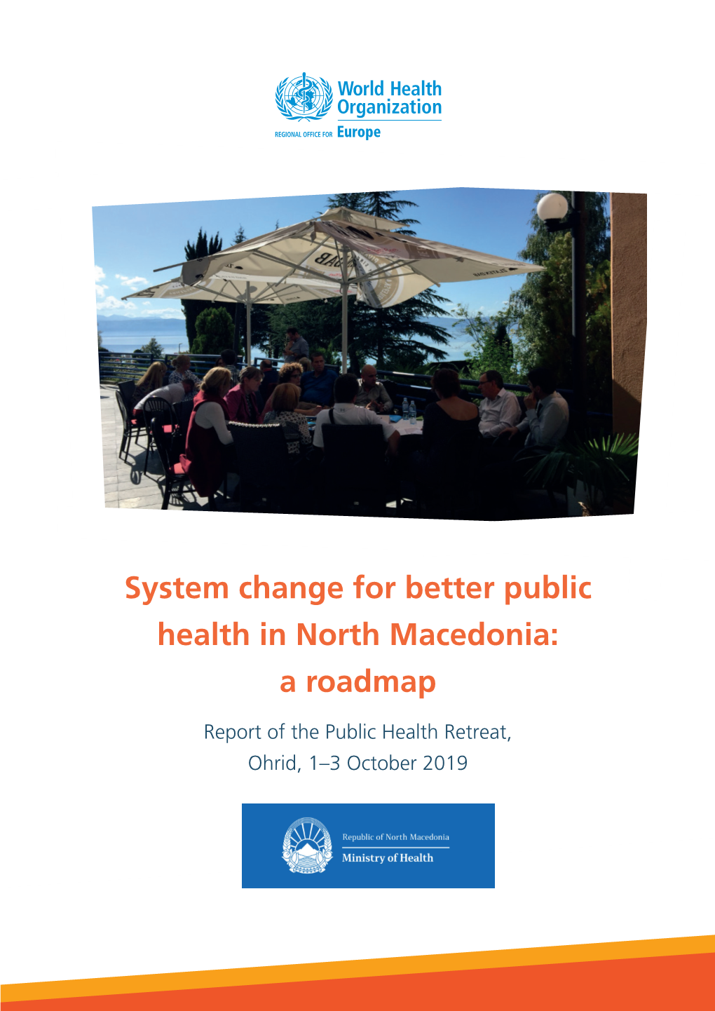 System Change for Better Public Health in North Macedonia: a Roadmap