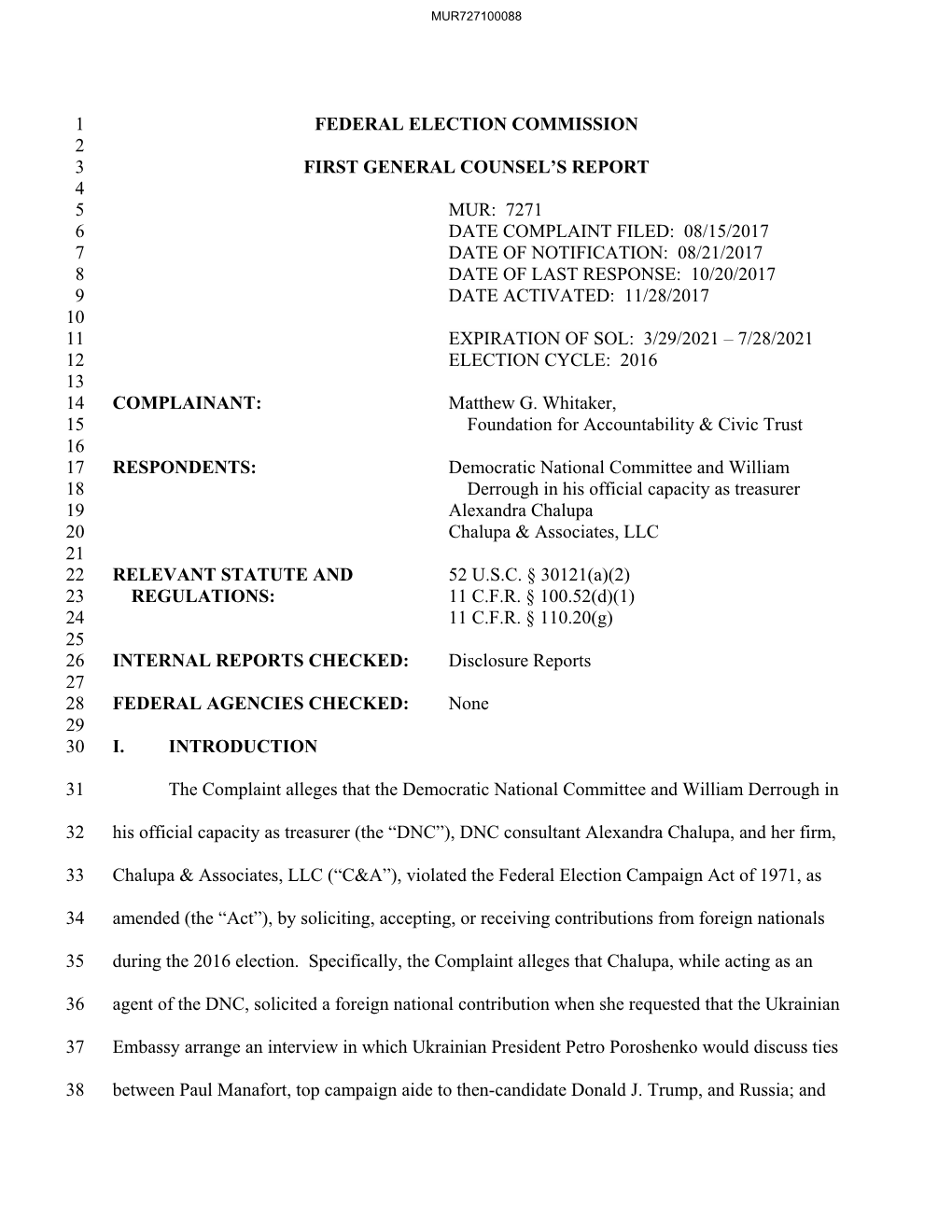 Federal Election Commission 1 2 First General Counsel's Report 3 4 Mur: 7271 5 Date Complaint Filed: 08/15/2017 6 Date of No