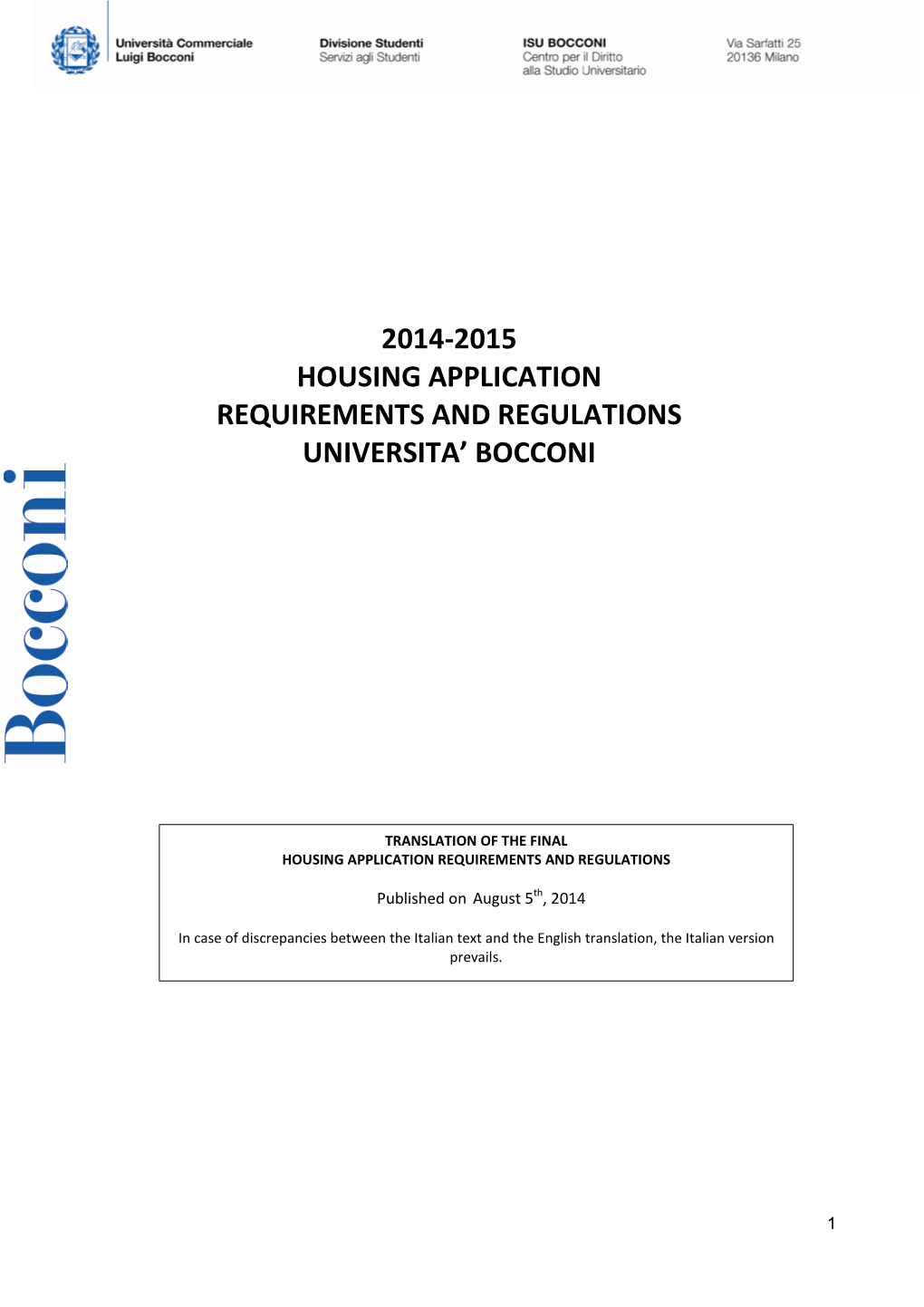 2014-2015 Housing Application Requirements and Regulations Universita’ Bocconi