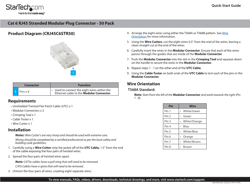 Product Diagram (CRJ45C6STR50) Requirements Installation Cat 6 RJ45 Stranded Modular Plug Connector